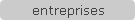 entreprises